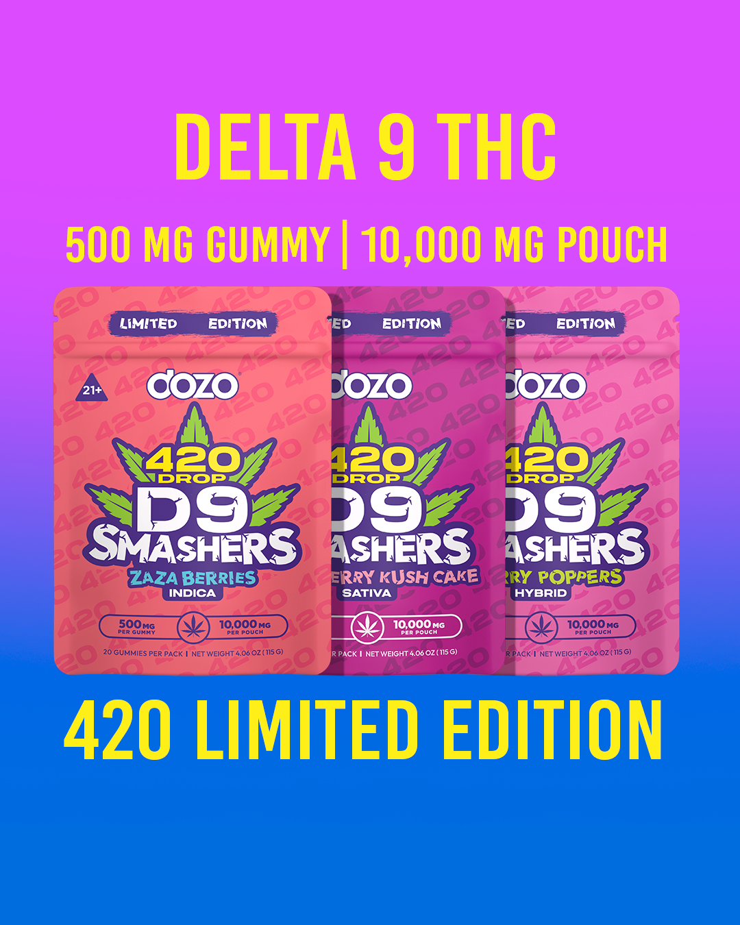 D9 Smasher Gummies - New 420 Limited Drop