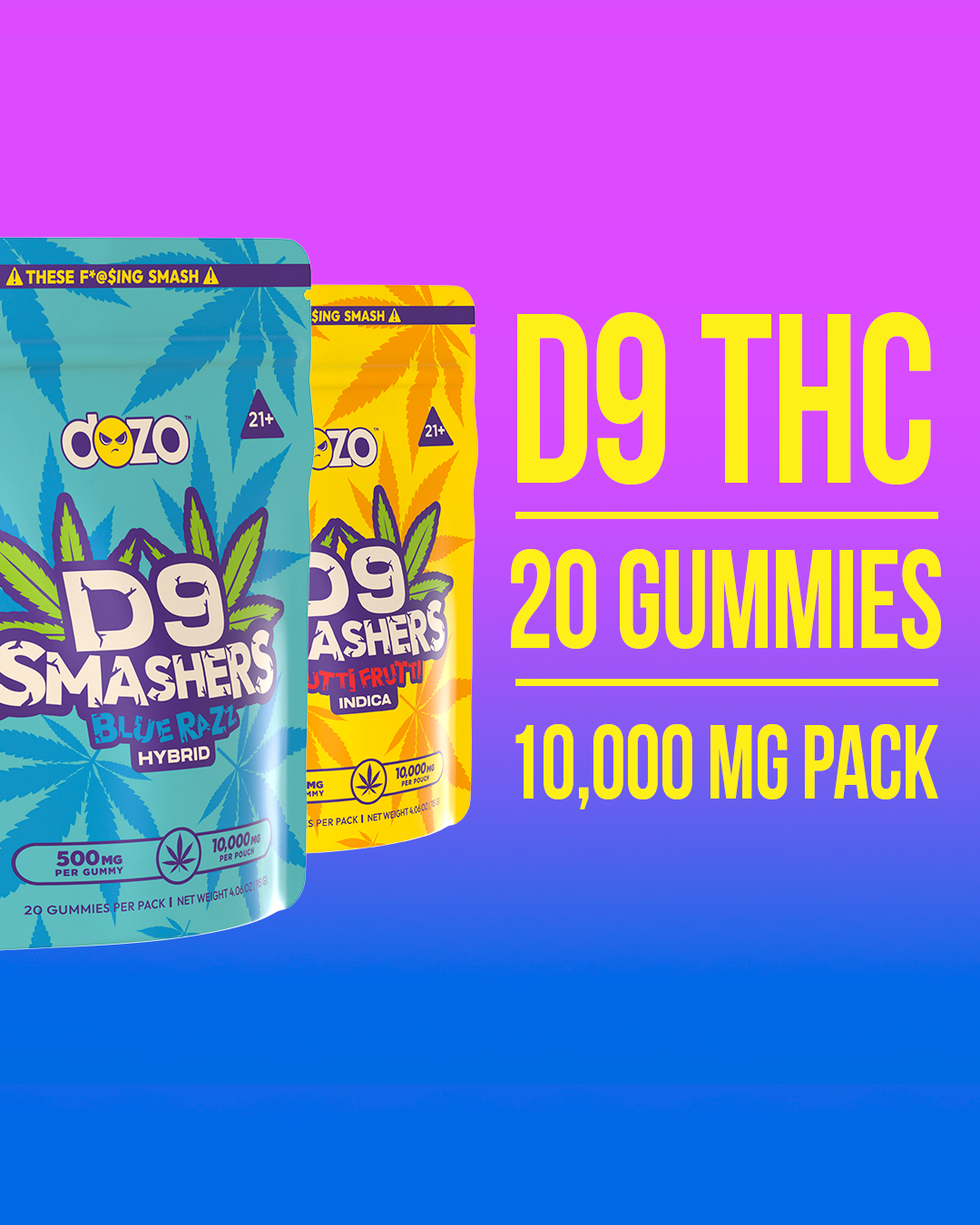 D9 Smasher Gummies