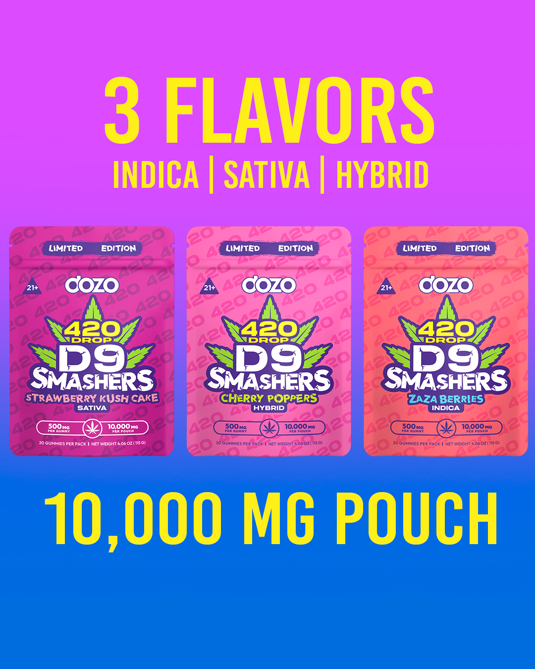 D9 Smasher Gummies - New 420 Limited Drop