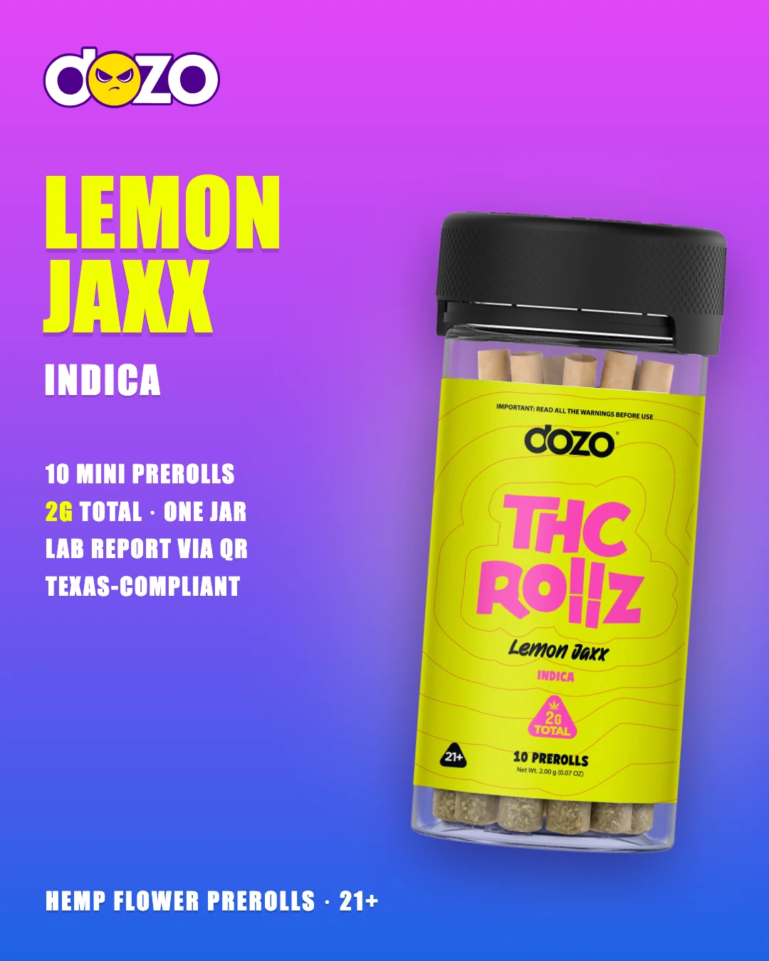Dozo THC Rollz 10ct Lemon Jaxx jar, indica, 10 mini prerolls with 2g of hemp flower in total