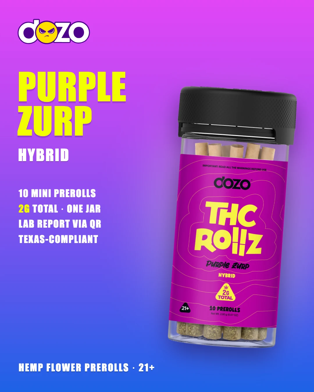 Dozo THC Rollz 10ct Purple Zurp jar, hybrid, 10 mini prerolls with 2g of hemp flower in total