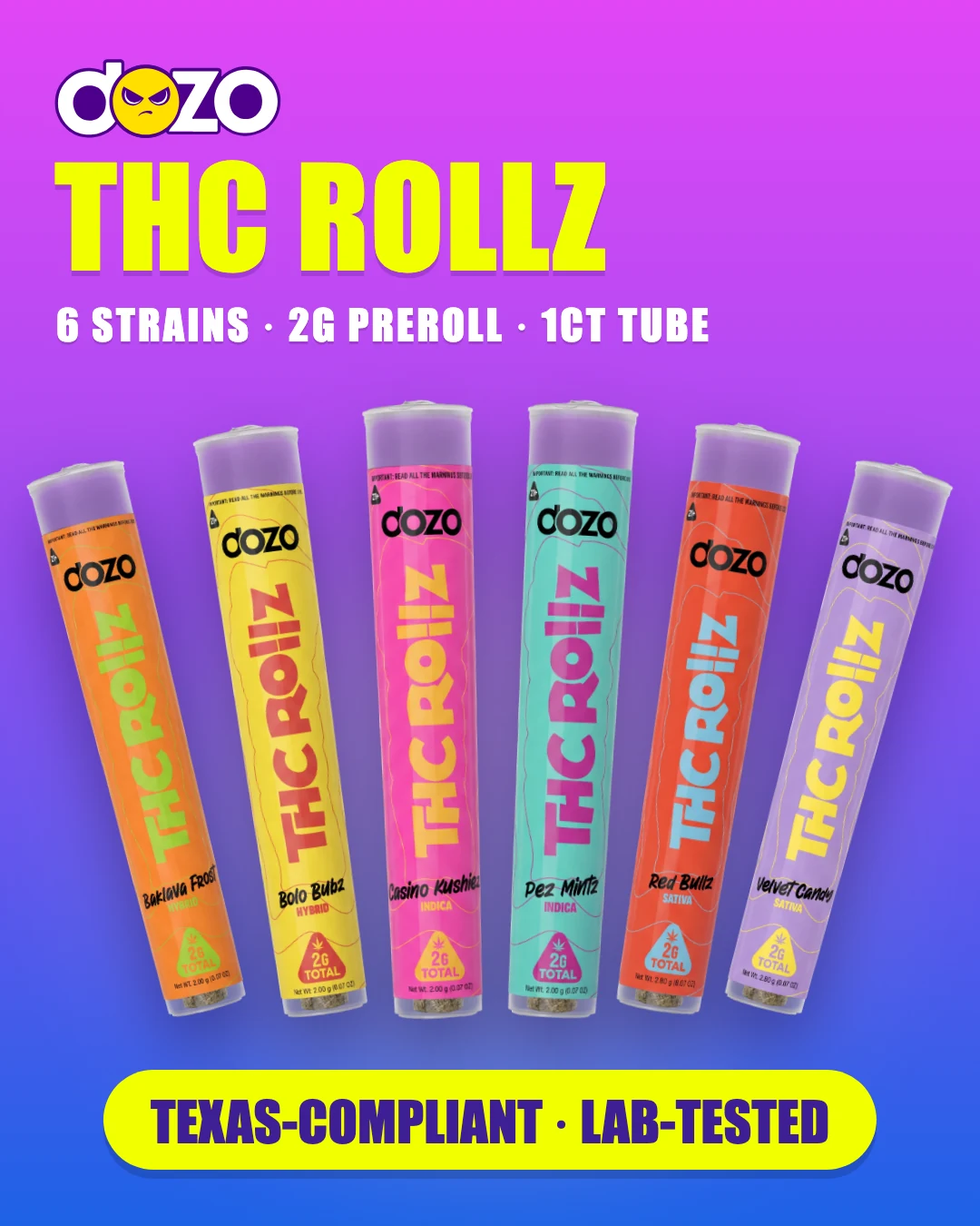 Dozo THC Rollz 1ct: six 2g preroll tubes in Baklava Frost, Bolo Bubz, Casino Kushiez, Pez Mintz, Red Bullz and Velvet Candy