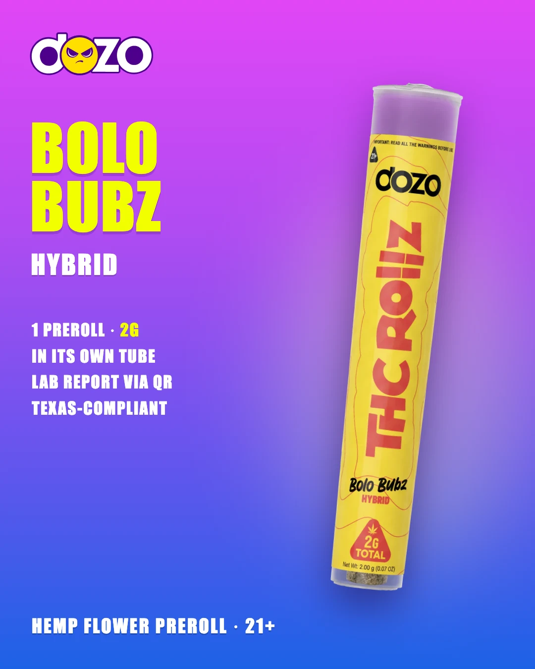 Dozo THC Rollz 1ct Bolo Bubz tube, hybrid 2g hemp flower preroll