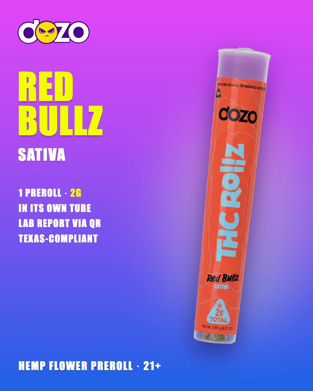Dozo THC Rollz 1ct Red Bullz tube, sativa 2g hemp flower preroll
